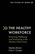 Cover: The Healthy Workforce - Emerald Publishing Limited