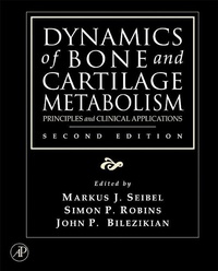 Enlarge image Cover: Dynamics of Bone and Cartilage Metabolism - Academic Press