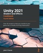 Cover: Unity 2021 Shaders and Effects Cookbook - Packt Publishing
