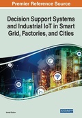 Cover: Decision Support Systems and Industrial IoT in Smart Grid, Factories, and Cities - Business Science Reference