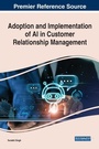 Cover: Adoption and Implementation of AI in Customer Relationship Management - Business Science Reference