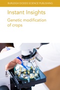 Cover: Instant Insights: Genetic Modification of Crops - Burleigh Dodds Science Publishing Limited