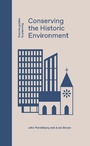 Cover: Conserving the Historic Environment - Lund Humphries Publishers Ltd