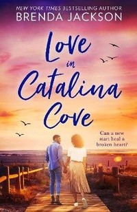 Abbildung von: Love In Catalina Cove - Mills & Boon