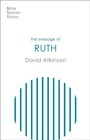 Cover: The Message of Ruth - Inter-Varsity Press