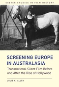Cover: Screening Europe in Australasia - University of Exeter Press