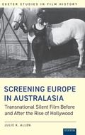 Cover: Screening Europe in Australasia - University of Exeter Press