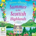 Cover: Summer in the Scottish Highlands - Bolinda Audio Books