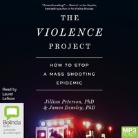 Enlarge image Cover: The Violence Project - Bolinda Audio Books