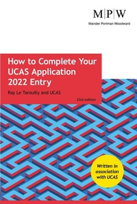 Enlarge image Cover: How to Complete Your UCAS Application 2022 Entry - Trotman Publishing