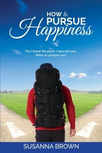 Abbildung von: How to Pursue Happiness - break free church