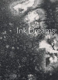 Enlarge image Cover: Ink Dreams: Selections from the Fondation INK Collection - DelMonico Books/D.A.P.