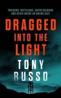 Cover: Dragged into the Light - Secant Publishing
