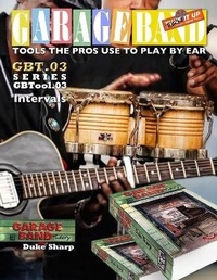 Enlarge image Cover: Garage Band Theory - GBTool 03 Intervals - Cowboy Heaven Publishing