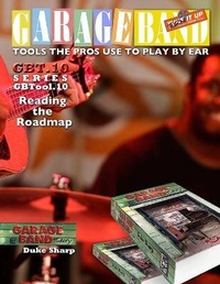 Enlarge image Cover: Garage Band Theory - GBTool 10 Reading the Road Map - Cowboy Heaven Publishing