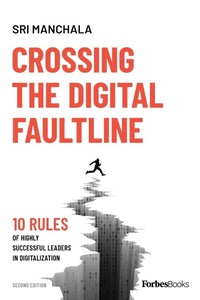 Abbildung von: Crossing the Digital Faultline (Second Edition) - Forbes Books