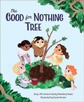 Cover: The Good for Nothing Tree - Westminster/John Knox Press,U.S.