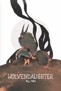 Cover: Wolvendaughter - Quindrie Press