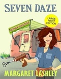 Cover: Seven Daze - Zazzy Ideas, Inc.