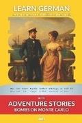 Cover: Learn German with Adventure Stories Bombs on Monte Carlo - Bermuda Word