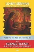Cover: Learn German with Science Fiction The Zero Point of Existence - Bermuda Word