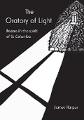 Cover: The Oratory of Light - Wild Goose Publications