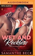 Cover: Wet and Reckless - Brilliance Audio