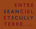 Cover: Sean Scully: Entre Ciel et Terre - Galerie Thaddaeus Ropac
