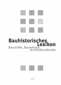 Cover: Bauhistorisches Lexikon - Rasthuus Alte Schule H&ouml;sseringern GmbH