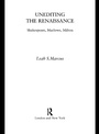 Cover: Unediting the Renaissance - Routledge