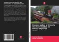 Cover: Ensaios sobre a Historia das Concessoes na Russia Imperial - Edicoes Nosso Conhecimento