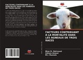 Cover: Facteurs Contribuant A La Mortalite Dans Les Agneaux de Trois Races - Editions Notre Savoir