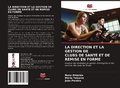 Cover: La Direction Et La Gestion de Clubs de Sante Et de Remise En Forme - Editions Notre Savoir