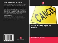 Abbildung von: Akt e alguns tipos de cancer - Edicoes Nosso Conhecimento