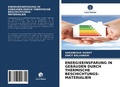Cover: Energieeinsparung in Gebaeuden Durch Thermische Beschichtungs- Materialien - Verlag Unser Wissen