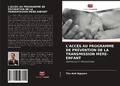 Cover: L'Acces Au Programme de Prevention de la Transmission Mere-Enfant - Editions Notre Savoir