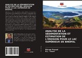 Cover: Analyse de la Sedimentation Et Estimation de l'Erosion Pour Le Lac Superieur de Bhopal - Editions Notre Savoir
