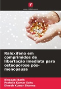 Cover: Raloxifeno em comprimidos de libertacao imediata para osteoporose pos-menopausa - Edicoes Nosso Conhecimento
