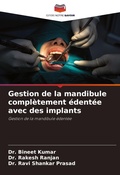 Cover: Gestion de la mandibule completement edentee avec des implants - Editions Notre Savoir