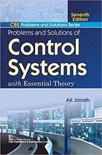 Enlarge image Cover: Problems and Solutions of Control Systems - CBS Publishers and Distributors Private Limited