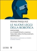 Cover: Le nuove leggi della robotica - Luiss University Press