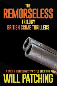Enlarge image Cover: The Remorseless Trilogy - Will Patching
