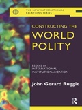 Cover: Constructing the World Polity - Routledge