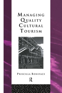Abbildung von: Managing Quality Cultural Tourism - Routledge