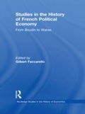 Cover: Studies in the History of French Political Economy - Routledge