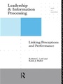 Cover: Leadership and Information Processing - Routledge