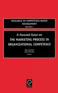 Cover: Focused Issue on The Marketing Process in Organizational Competence - JAI Press Inc.