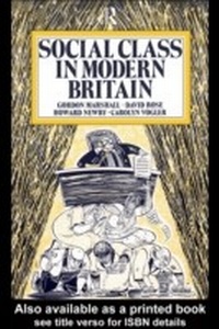 Enlarge image Cover: Social Class in Modern Britain - Routledge