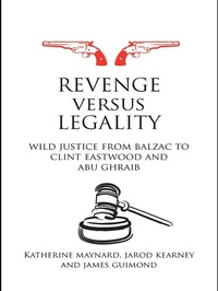 Enlarge image Cover: Revenge versus Legality - Routledge Cavendish