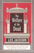 Cover: The Welfare Of The Dead - Arrow Books Ltd